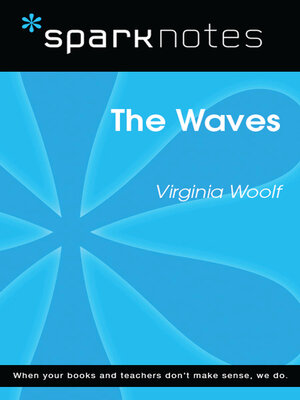 cover image of The Waves: SparkNotes Literature Guide